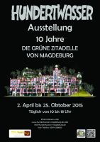 10 Jahre Die Grüne Zitadelle von Magdeburg 